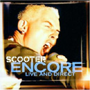 Scooter - Encore - Live And Direct