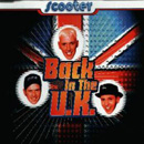 Scooter - Back In The UK