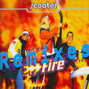 Scooter - Fire (Remixes)