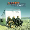 Scooter - No Fate